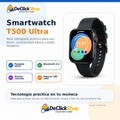 Smartwatch T500 Ultra – Reloj Inteligente Bluetooth con Pantalla Táctil