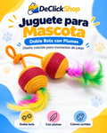Juguete para Mascota Doble Bola con Plumas